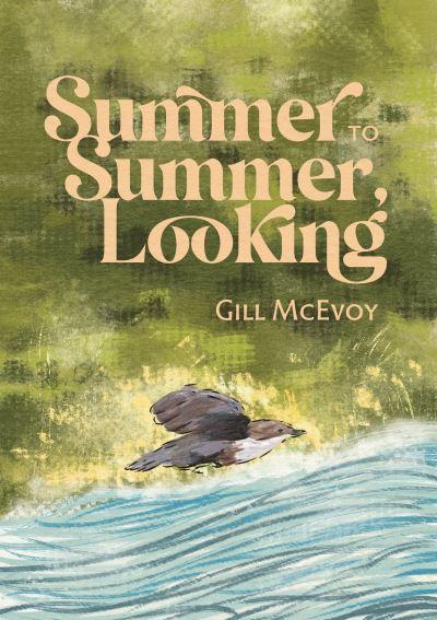 Summer To Summer, Looking