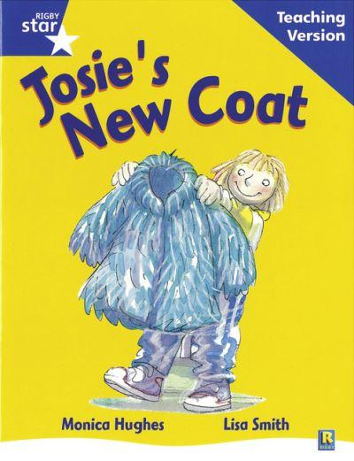 Rigby Star Guided Reading Blue Level: Josie's New Coat Teach