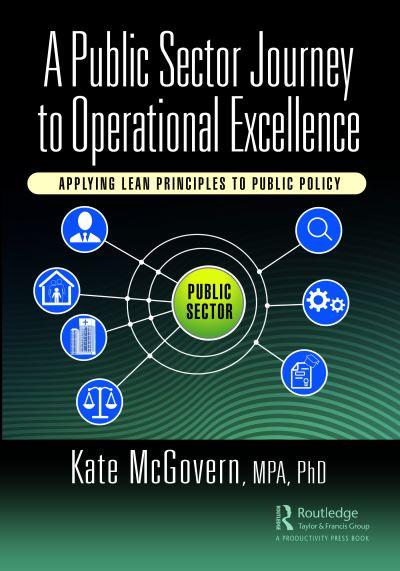 A Public Sector Journey To Operational Excellence