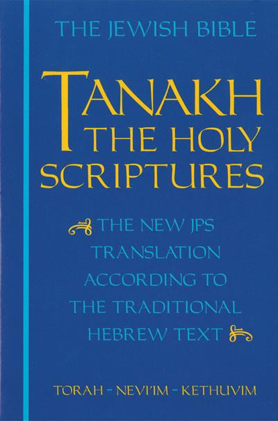 JPS TANAKH: The Holy Scriptures (Blue)