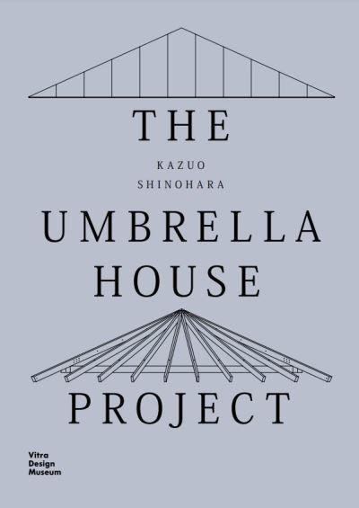 Kazuo Shinohara - the Umbrella House Project