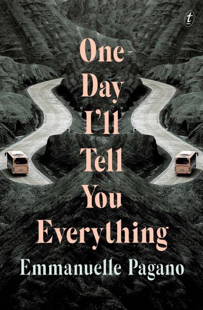 One Day I'll Tell You Everything