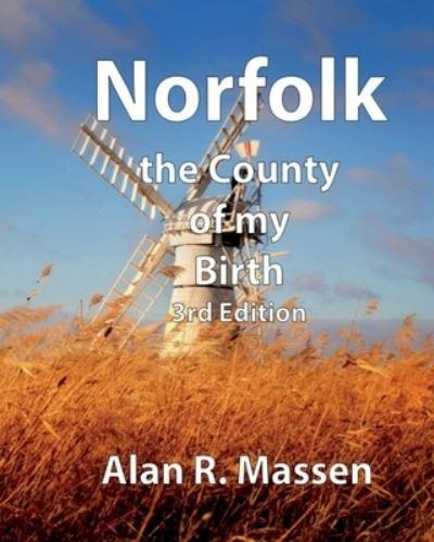 Norfolk the County of My Birth