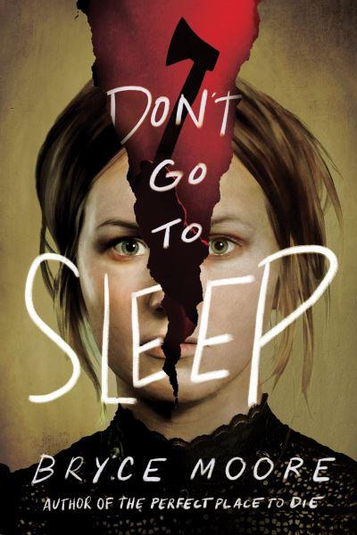 Don't Go To Sleep