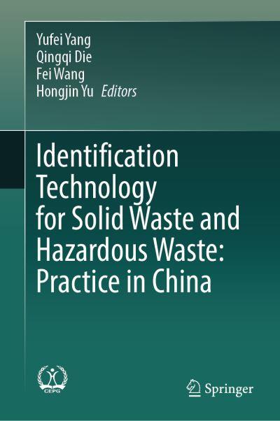 Identification Technology For Solid Waste and Hazardous Waste