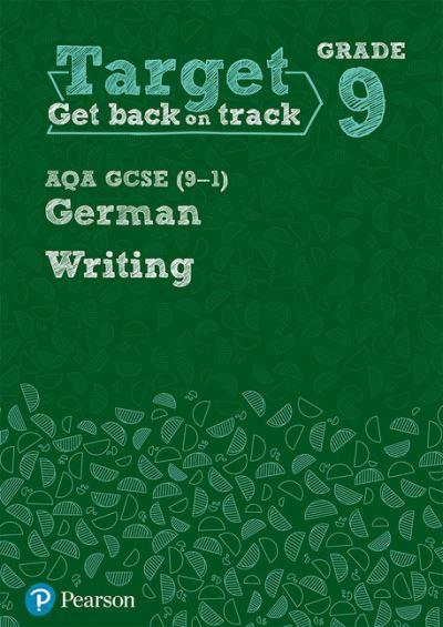 AQA GCSE (9-1) German. Writing