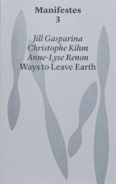 Ways To Leave Earth