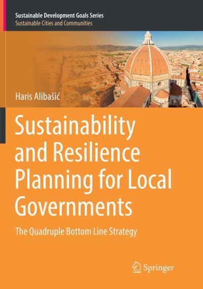Sustainability and Resilience Planning For Local Governments