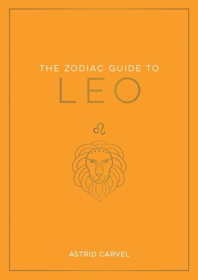 The Zodiac Guide To Leo