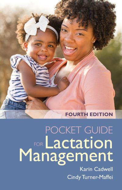 Pocket Guide For Lactation Management