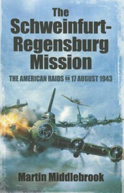 The Schweinfurt-Regensburg Mission
