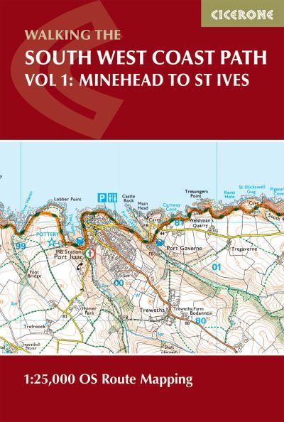 South West Coast Path Map Booklet. Vol. 1 Minehead To St Ives