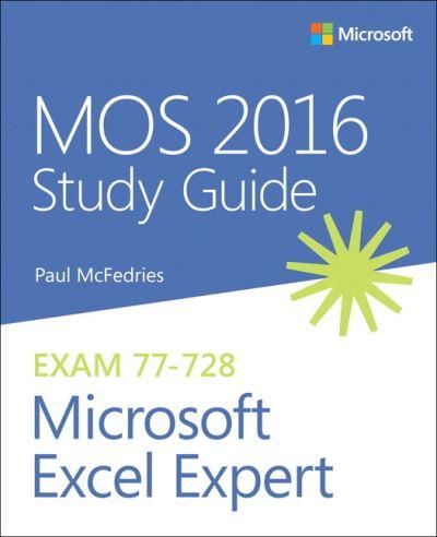 MOS 2016 Study Guide For Microsoft Excel Expert