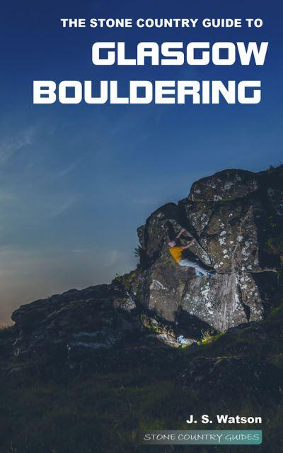 Glasgow Bouldering