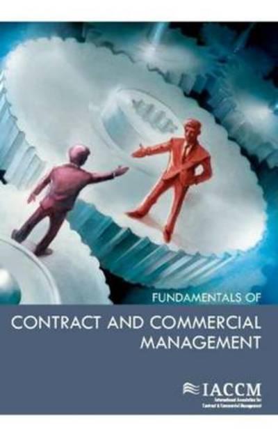 IACCM Fundamentals Of Contract And Commercial Management