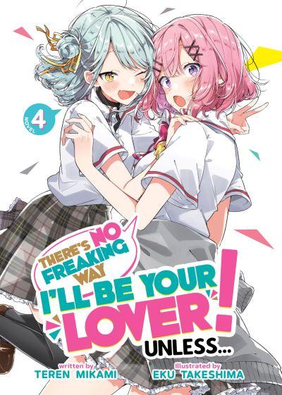 There's No Freaking Way I'll Be Your Lover! Unless... (Light