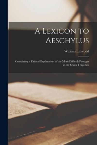 A Lexicon To Aeschylus