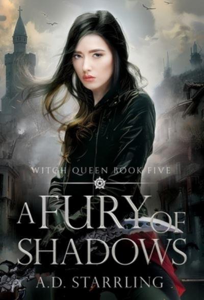 A Fury Of Shadows
