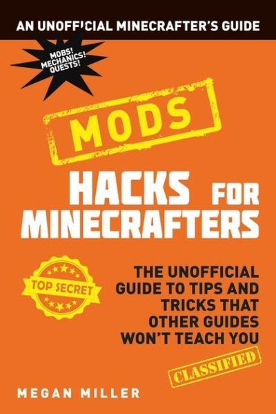 Hacks For Minecrafters Mods