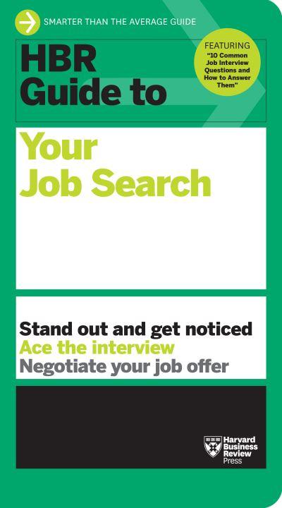 HBR Guide To Your Job Search