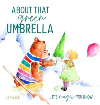 About That Green Umbrella