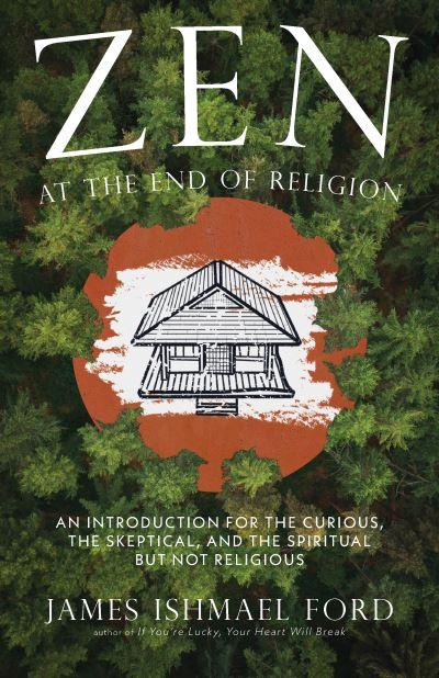 Zen At the End of Religion