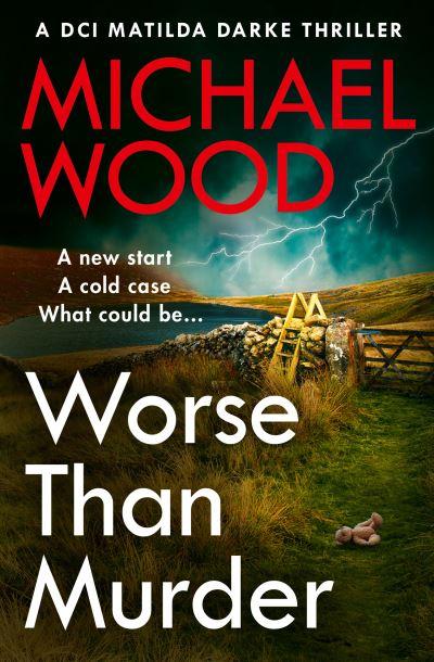 Worse Than Murder