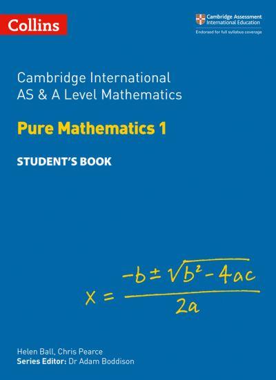Pure Mathematics 1. Cambridge International AS and A Level S