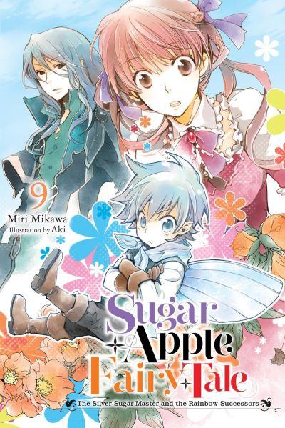 Sugar Apple Fairy Tale Vol. 9