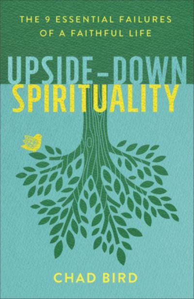 Upside-Down Spirituality