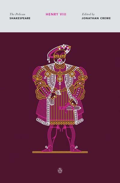 The Life of King Henry the Eighth