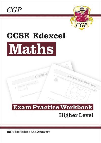 GCSE Maths Edexcel Exam Practice Workbook: Higher - Includes Video Solutions and Answers