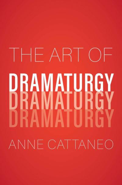 The Art of Dramaturgy