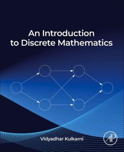 An Introduction To Discrete Mathematics