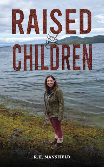 Raised By Children