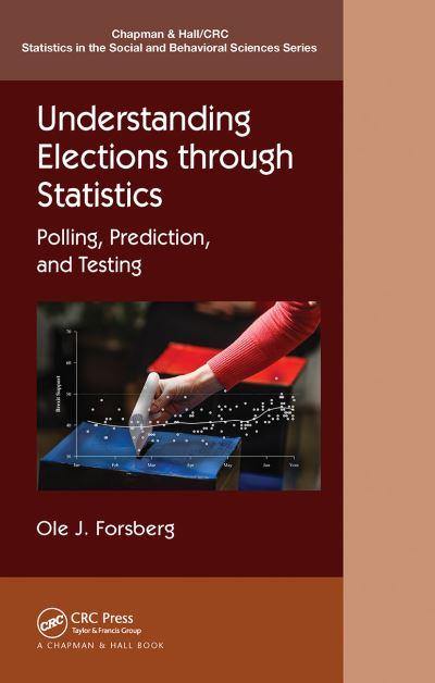Understanding Elections Through Statistics