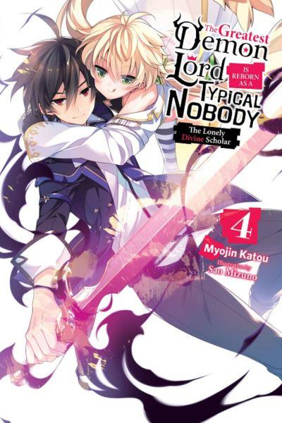 The Greatest Demon Lord Is Reborn As a Typical Nobody. Vol.