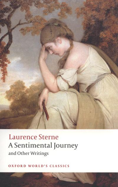 A Sentimental Journey and Other Writings