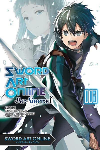 Sword Art Online Re:Aincrad. Vol. 3 (Manga)
