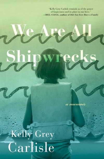 We Are All Shipwrecks