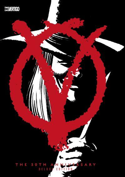 V For Vendetta, the 30th Anniversary Deluxe Edition