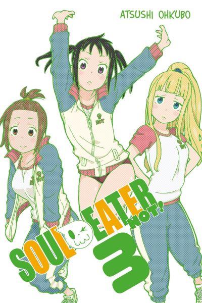 Soul Eater Not!. 3