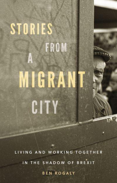 Stories From a Migrant City