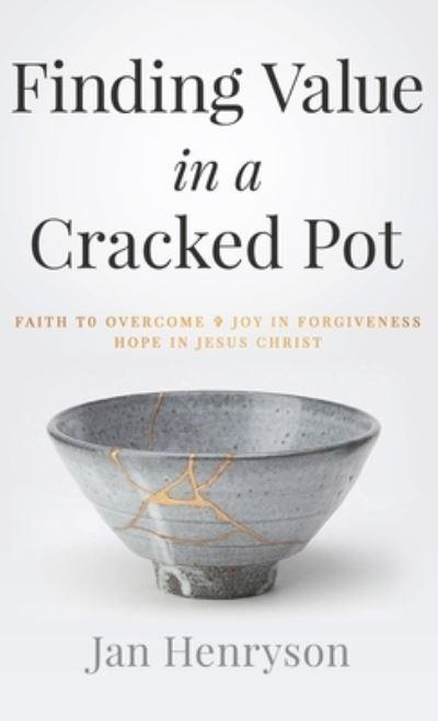 Finding Value in a Cracked Pot