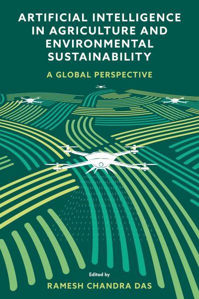 Artificial Intelligence in Agriculture and Environmental Sustainability