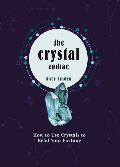 The Crystal Zodiac