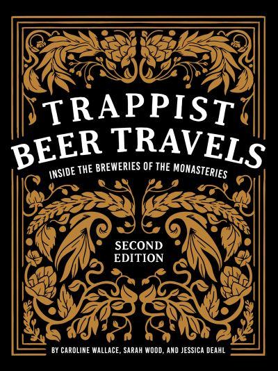 Trappist Beer Travels