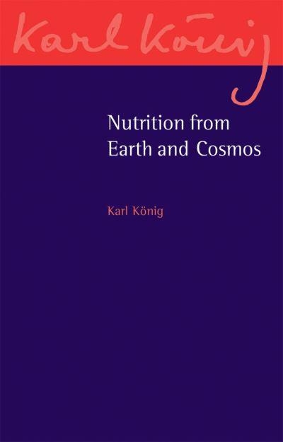 Nutrition From Earth and Cosmos