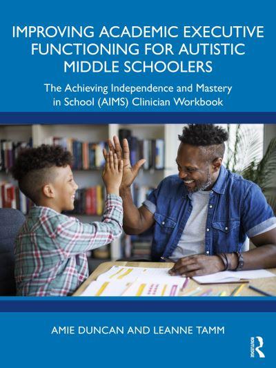 Improving Academic Executive Functioning For Autistic Middle Schoolers