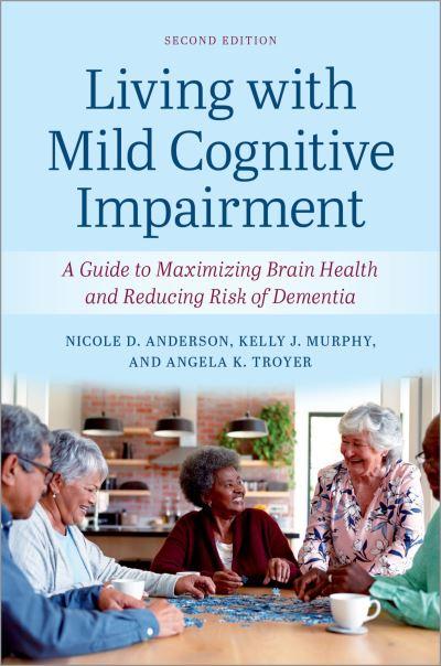 Living With Mild Cognitive Impairment